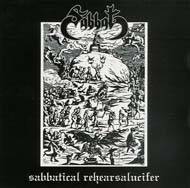 Sabbat (JAP) : Sabbatical Rehearsalucifer